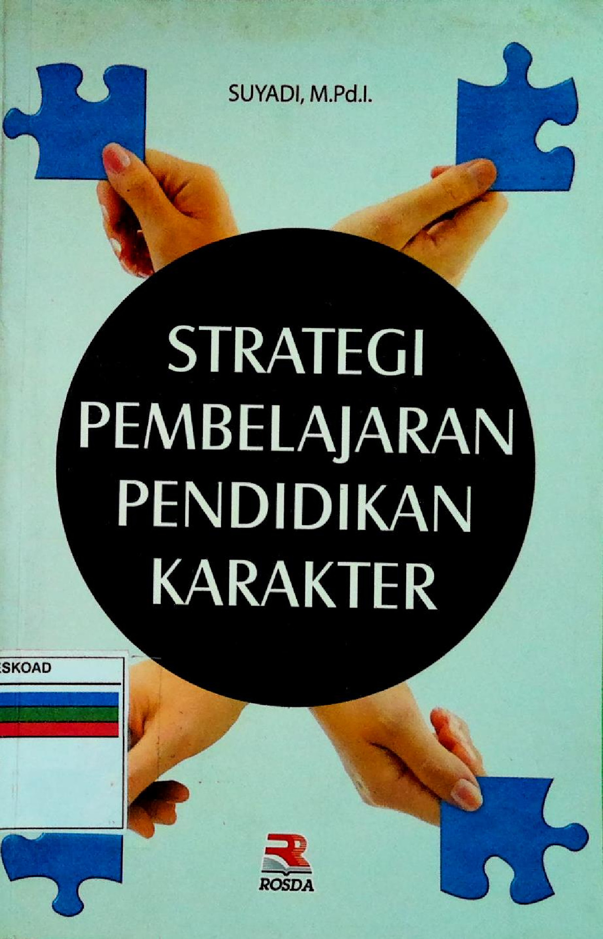 Strategi Pembelajaran Pendidikan Karakter